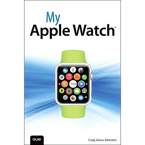 My Apple Watch, Craig Johnston