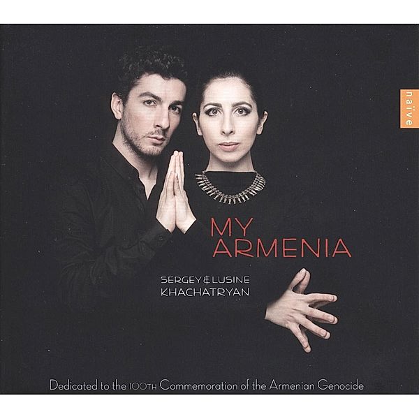 My Armenia, Sergey Khachatryan, Lusine Khachatryan