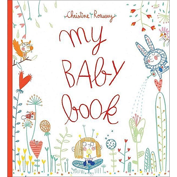 My Baby Book, Christine Roussey