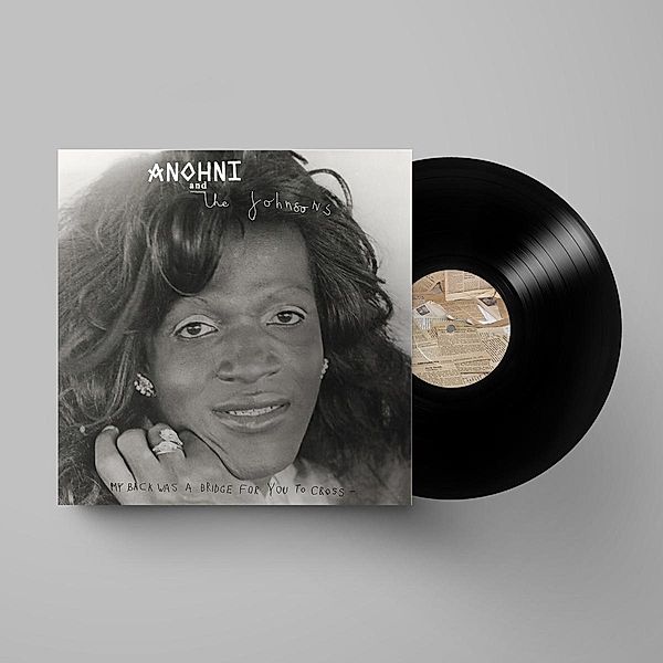 My Back Was A Bridge For You To Cross (Vinyl), Anohni & the Johnsons