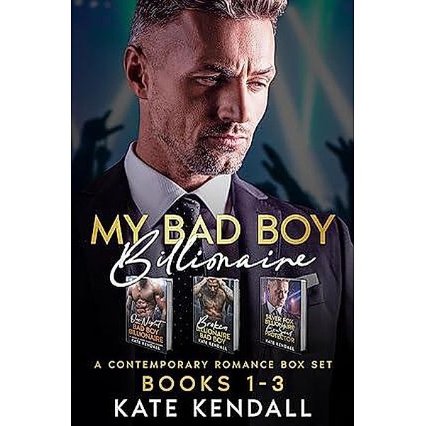 My Bad Boy Billionaires Box Set, Chansamay Guzman, Kate Kendall