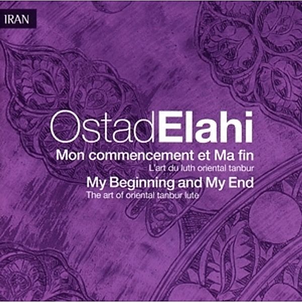 My Beginning And My End, Ostad Elahi