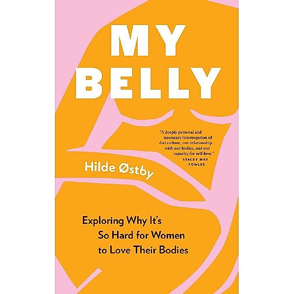 My Belly, Hilde Østby