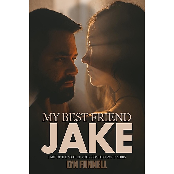 My Best Friend Jake / Outside Your Comfort Zone, Lyn Funnell