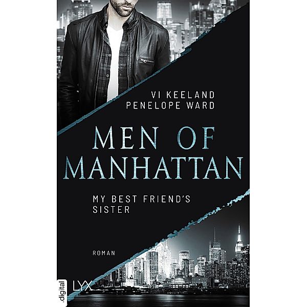 My Best Friend's Sister / Men of Manhattan Bd.2, Vi Keeland, Penelope Ward