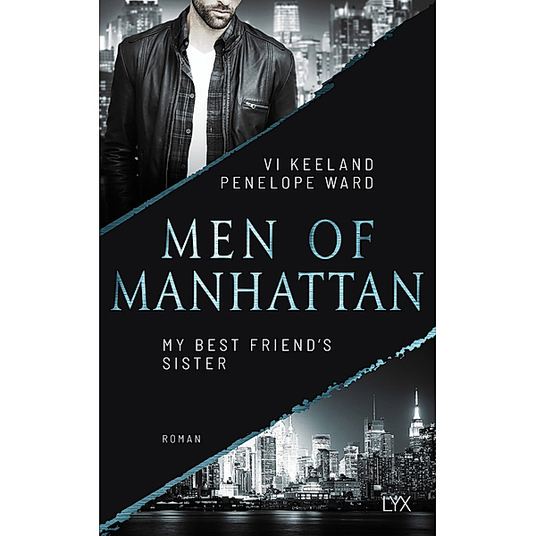 My Best Friend's Sister / Men of Manhattan Bd.2, Vi Keeland, Penelope Ward