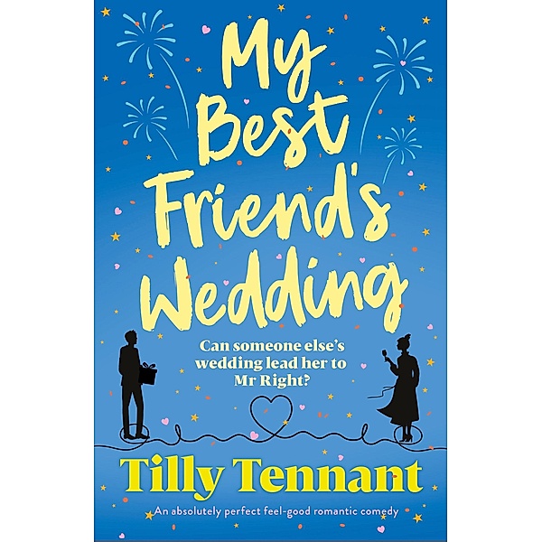 My Best Friend's Wedding, Tilly Tennant