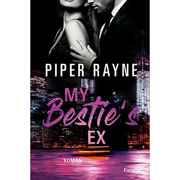 My Bestie's Ex / White Collar Brothers Bd.4, Piper Rayne