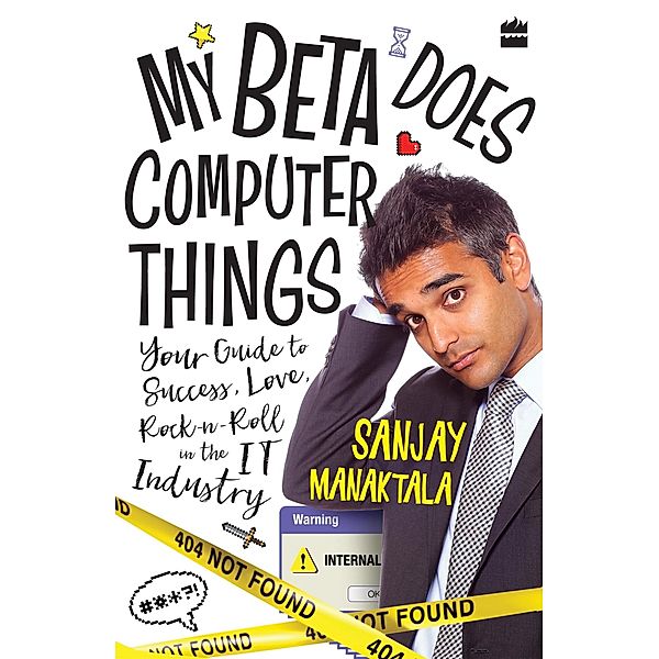 My Beta Does Computer Things, Sanjay Manaktala