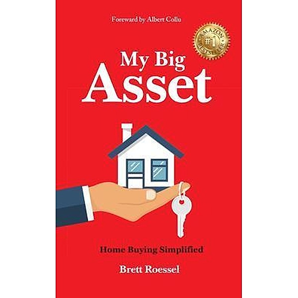 My Big Asset / Results Press, Brett Roessel