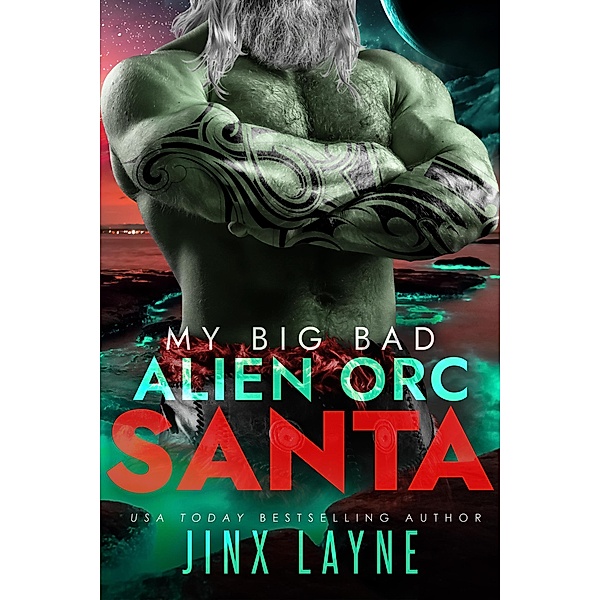 My Big Bad Alien Orc Santa, Jinx Layne