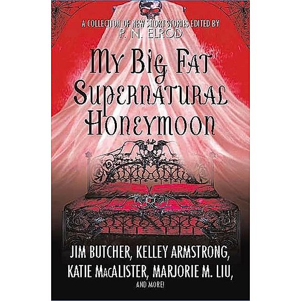 My Big Fat Supernatural Honeymoon