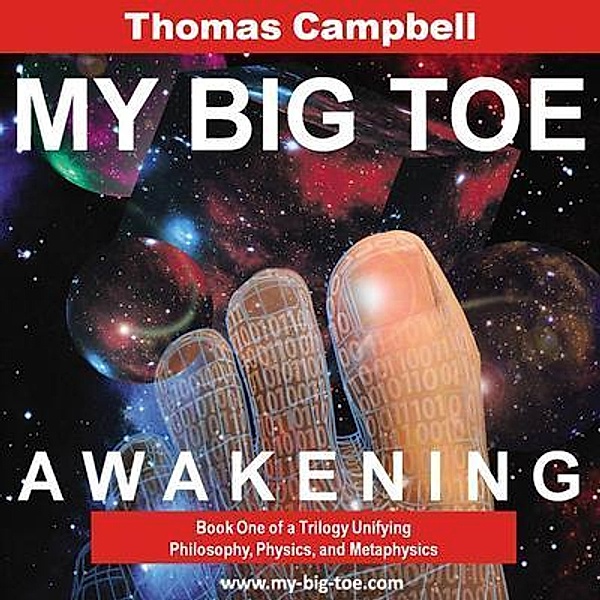 My Big TOE - Awakening H / My Big TOE Bd.1, Thomas Campbell