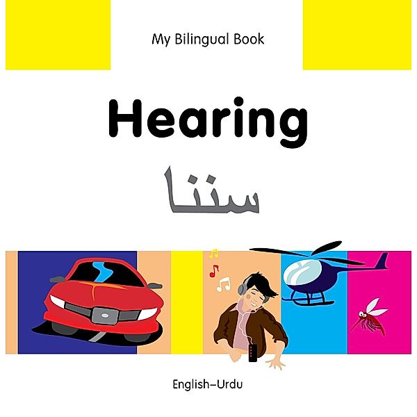 My Bilingual Book-Hearing (English-Urdu), Milet Publishing