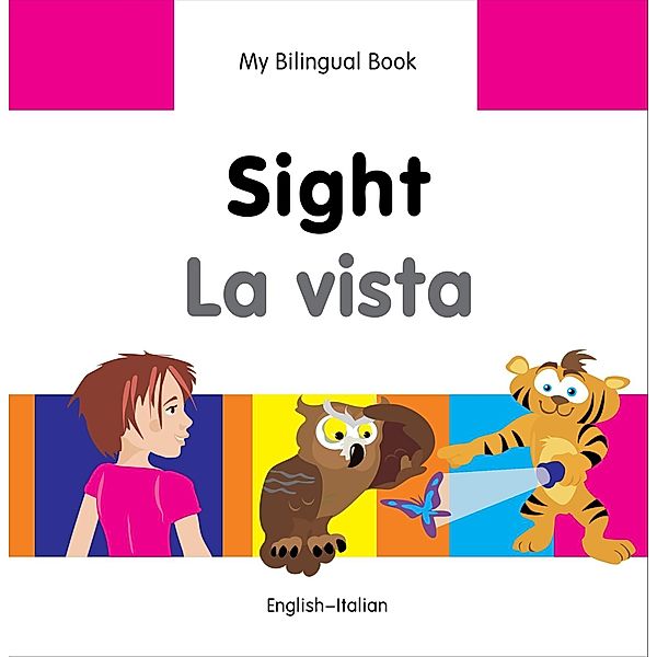 My Bilingual Book-Sight (English-Italian), Milet Publishing