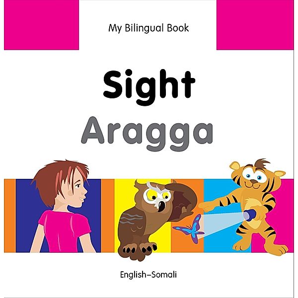 My Bilingual Book-Sight (English-Somali), Milet Publishing