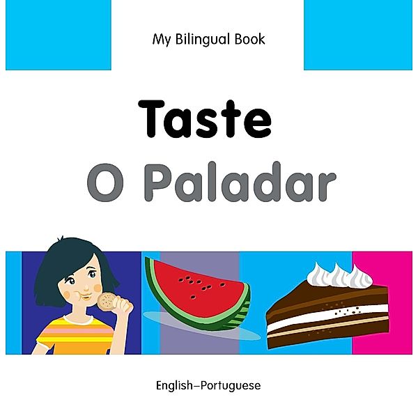 My Bilingual Book-Taste (English-Portuguese), Milet Publishing