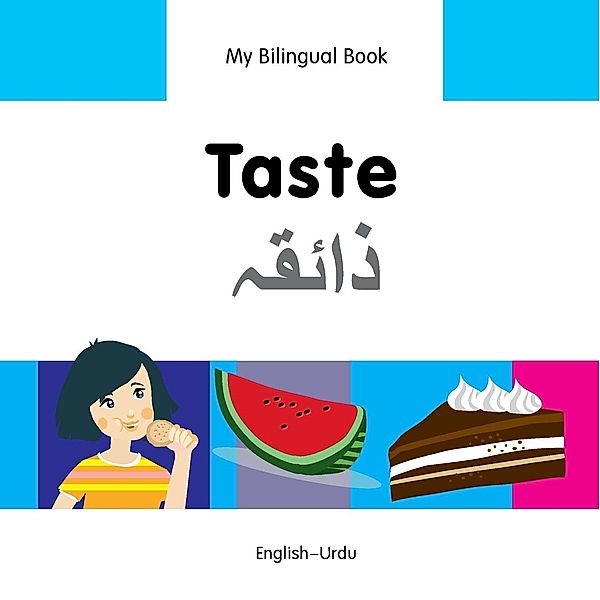 My Bilingual Book-Taste (English-Urdu), Milet Publishing