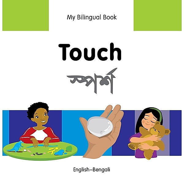 My Bilingual Book-Touch (English-Bengali), Milet Publishing