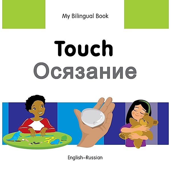 My Bilingual Book-Touch (English-Russian), Milet Publishing