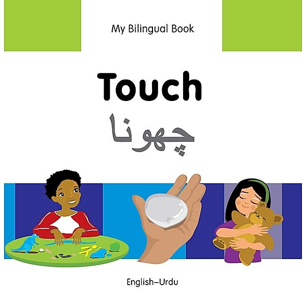 My Bilingual Book-Touch (English-Urdu), Milet Publishing