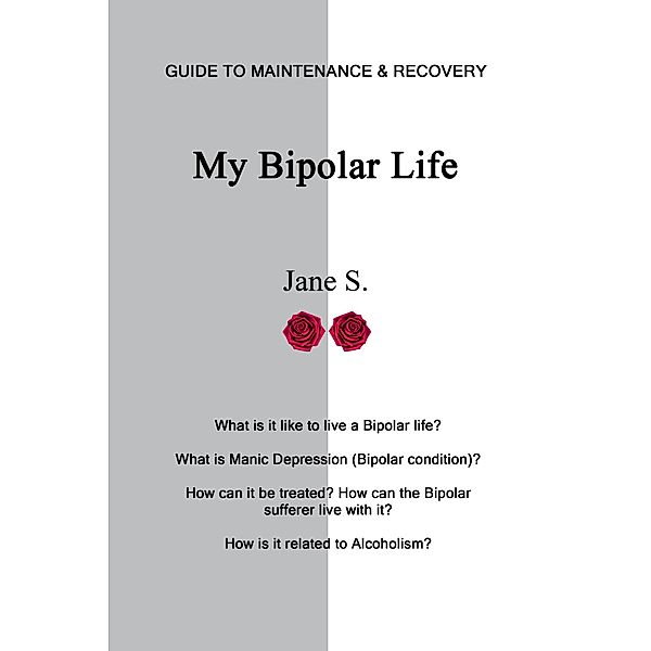 My Bipolar Life, Jane S