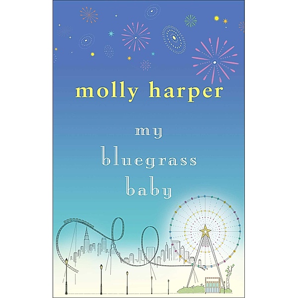 My Bluegrass Baby, Molly Harper