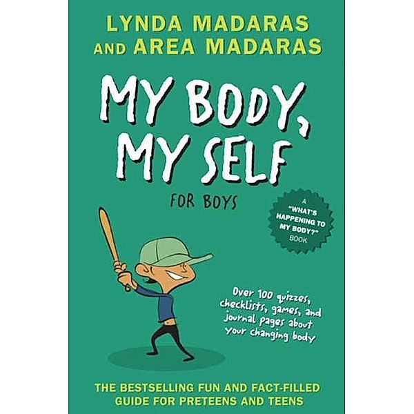 My Body, My Self for Boys, Lynda Madaras, Area Madaras