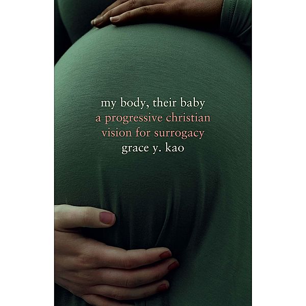 My Body, Their Baby / Encountering Traditions, Grace Kao