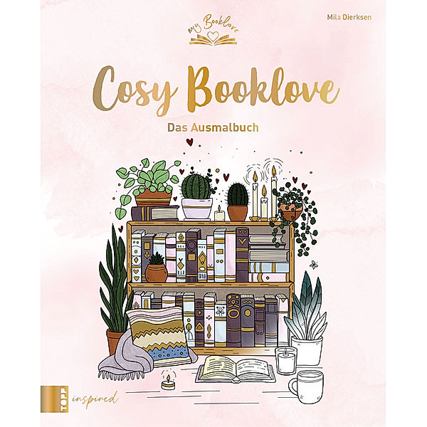 My Booklove: Cosy Booklove, Mila Dierksen