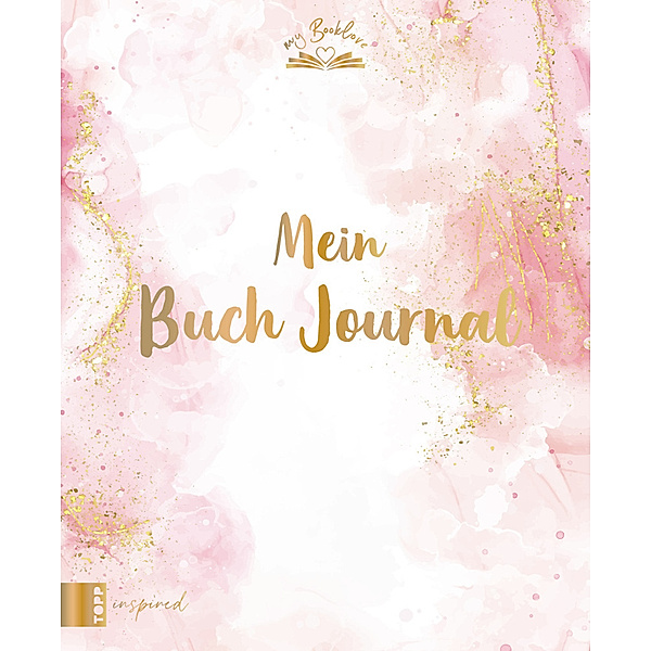 My Booklove: Mein Buch Journal - Light, frechverlag