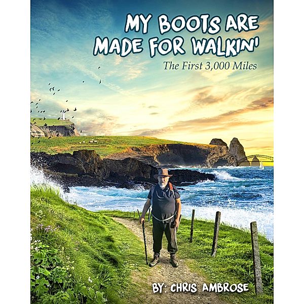 My Boots Are Made for Walkin', Chris Ambrose