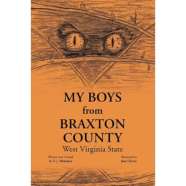 My Boys from Braxton County, S.J. Mendoza