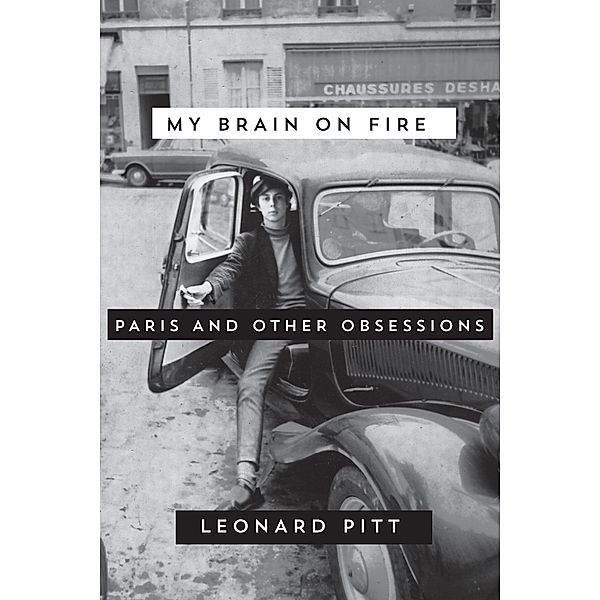 My Brain on Fire, Leonard Pitt