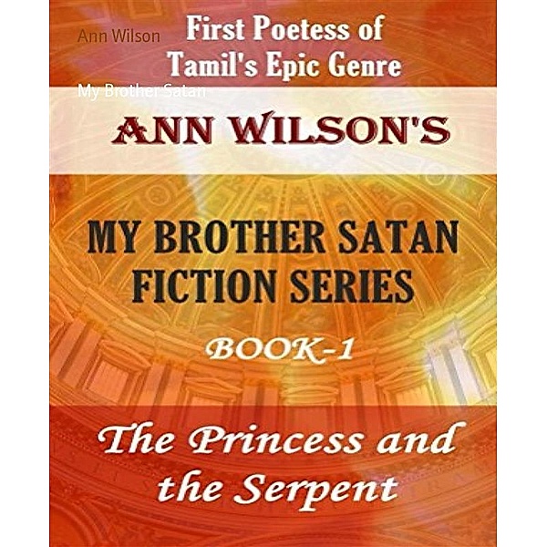 My Brother Satan, Ann Wilson