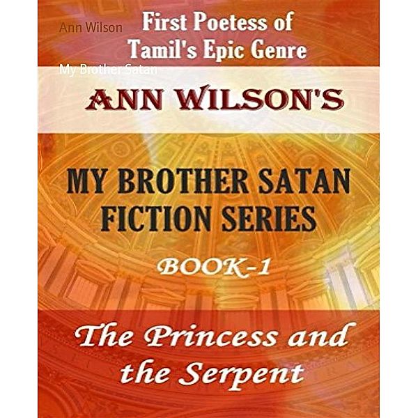 My Brother Satan, Ann Wilson