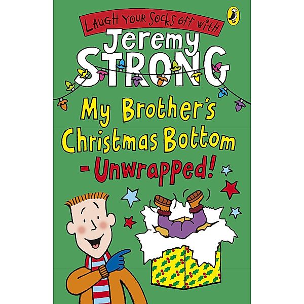 My Brother's Christmas Bottom - Unwrapped!, Jeremy Strong