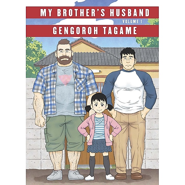 My Brother's Husband: Volume I, Gengoroh Tagame