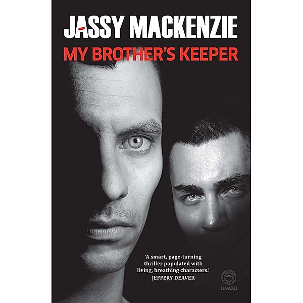 My Brother's Keeper, Jassy Mackenzie