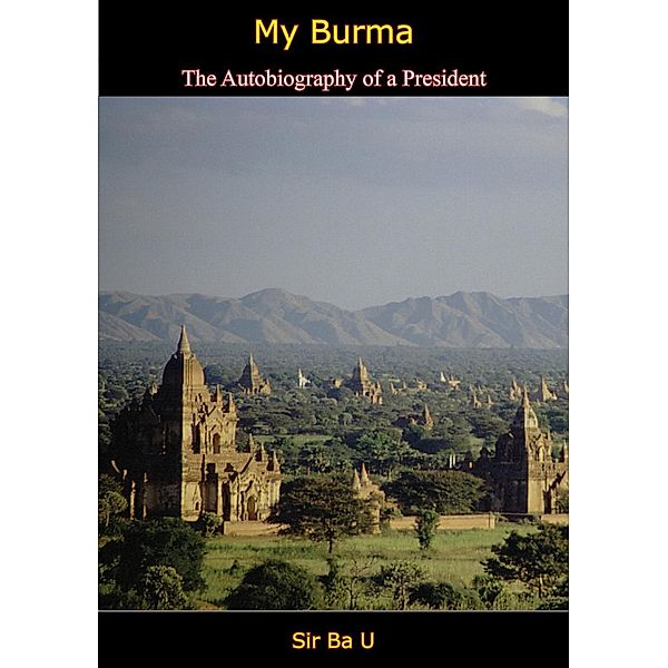 My Burma, Ba U