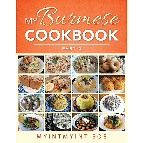 My Burmese Cookbook, Myintmyint Soe