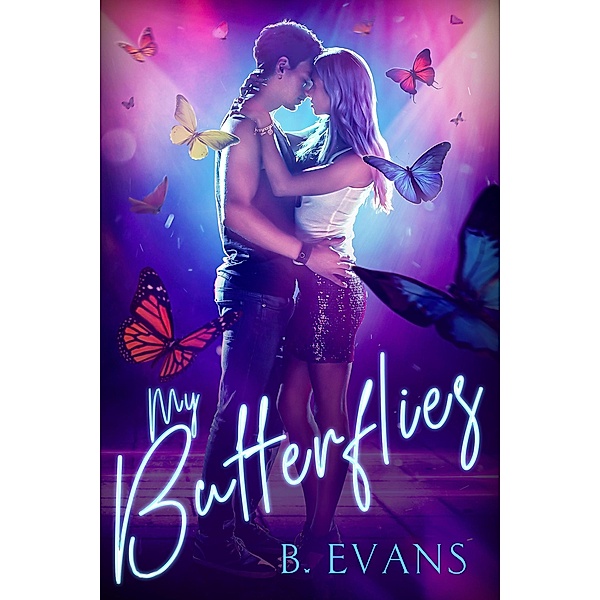 My Butterflies / Butterflies, B. Evans