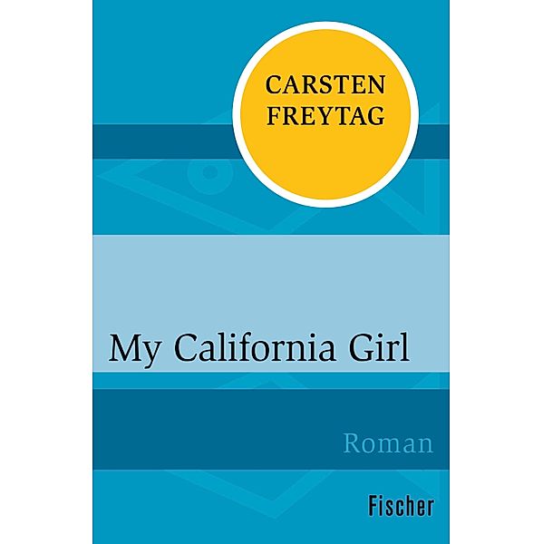 My California Girl, Carsten Freytag