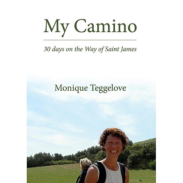 My Camino, Monique Teggelove