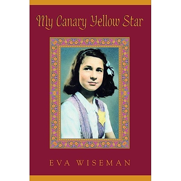 My Canary Yellow Star, Eva Wiseman