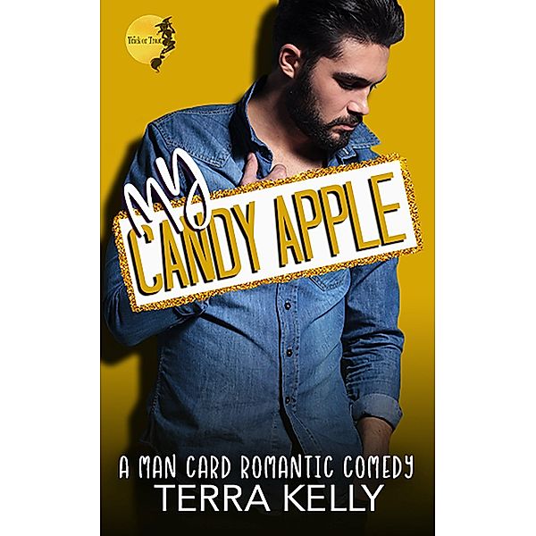 My Candy Apple (Man Card, #12) / Man Card, Terra Kelly