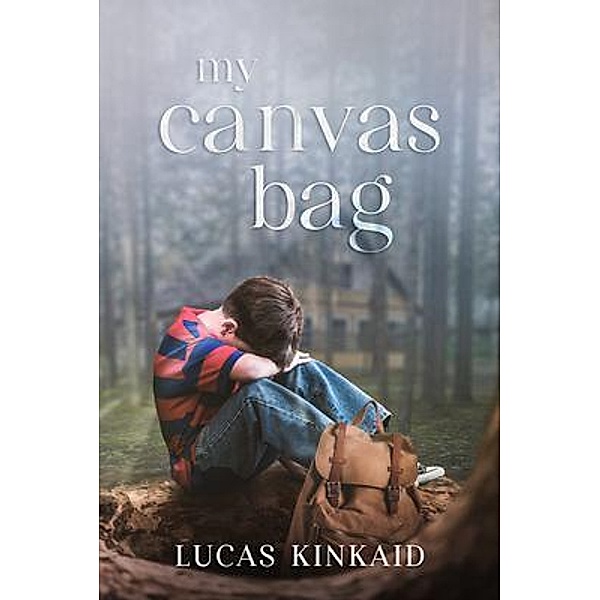 My Canvas Bag / J. Michael Krivyanski, Lucas Kinkaid