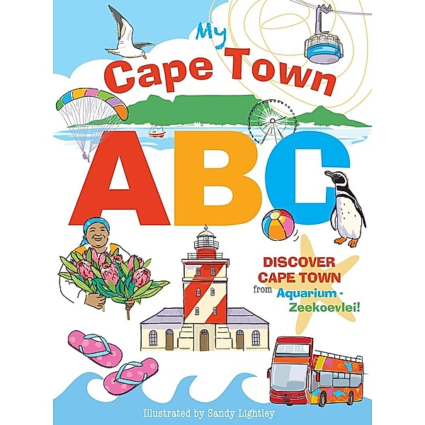 My Cape Town ABC / Struik Travel & Heritage