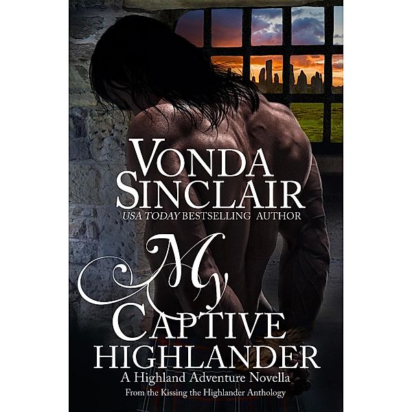 My Captive Highlander / Vonda Sinclair, Vonda Sinclair