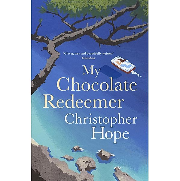 My Chocolate Redeemer, Christopher Hope